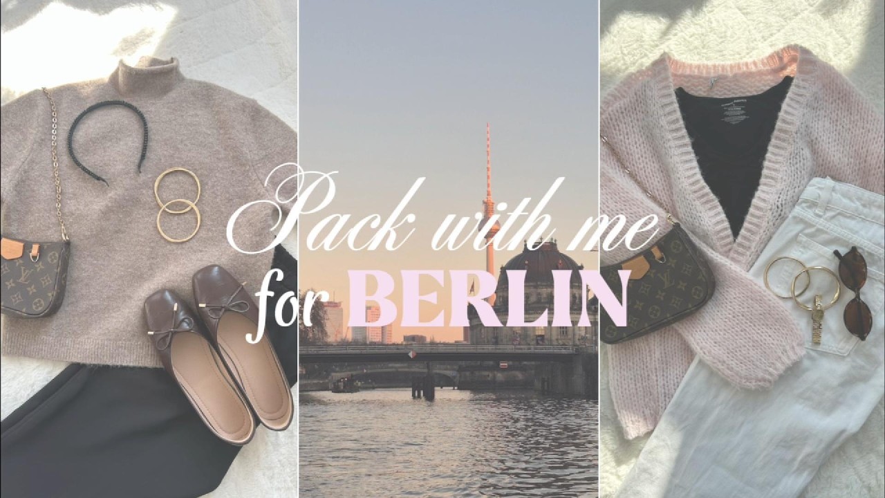 Pack with me for BERLIN/ outfit inspo