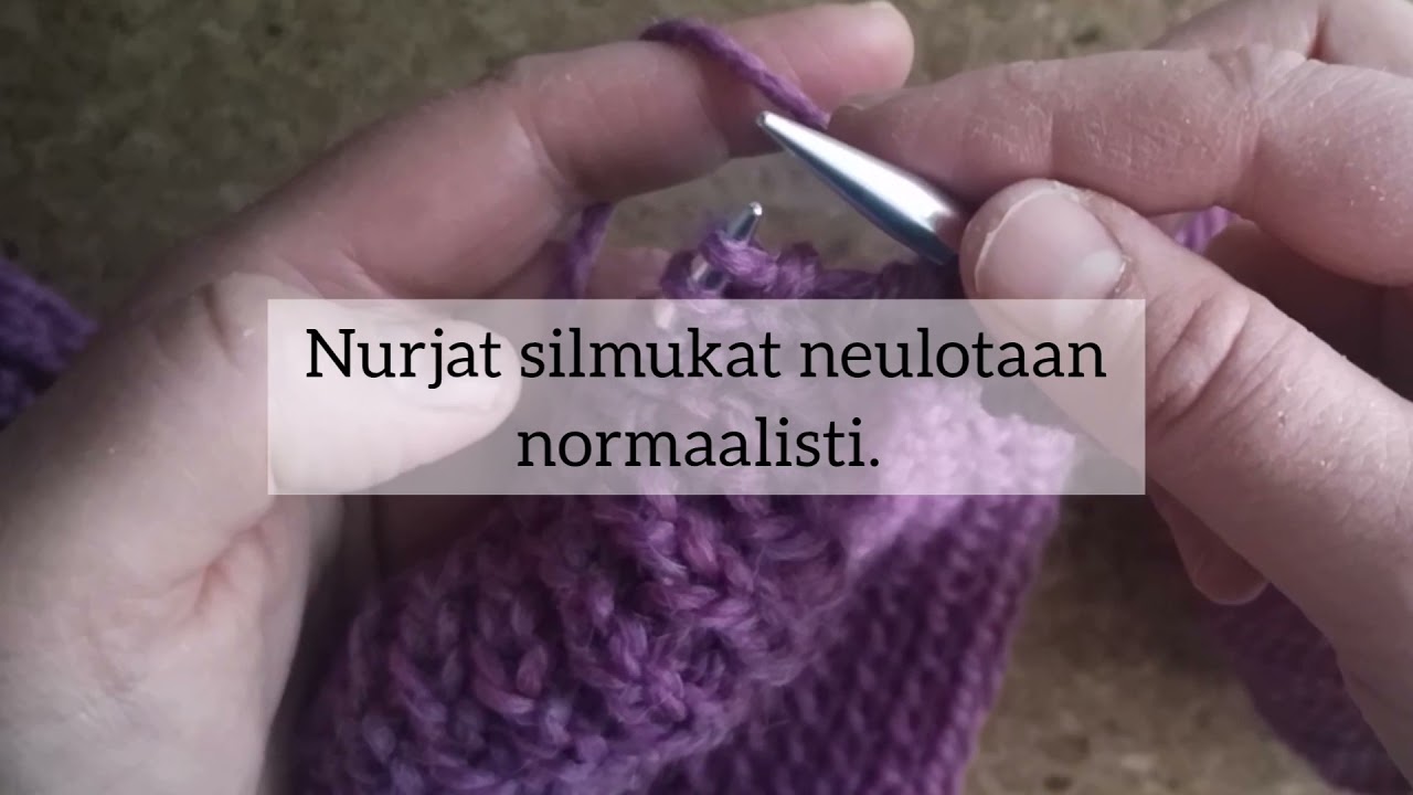 Kiert&auml;en oikein neulottu silmukka