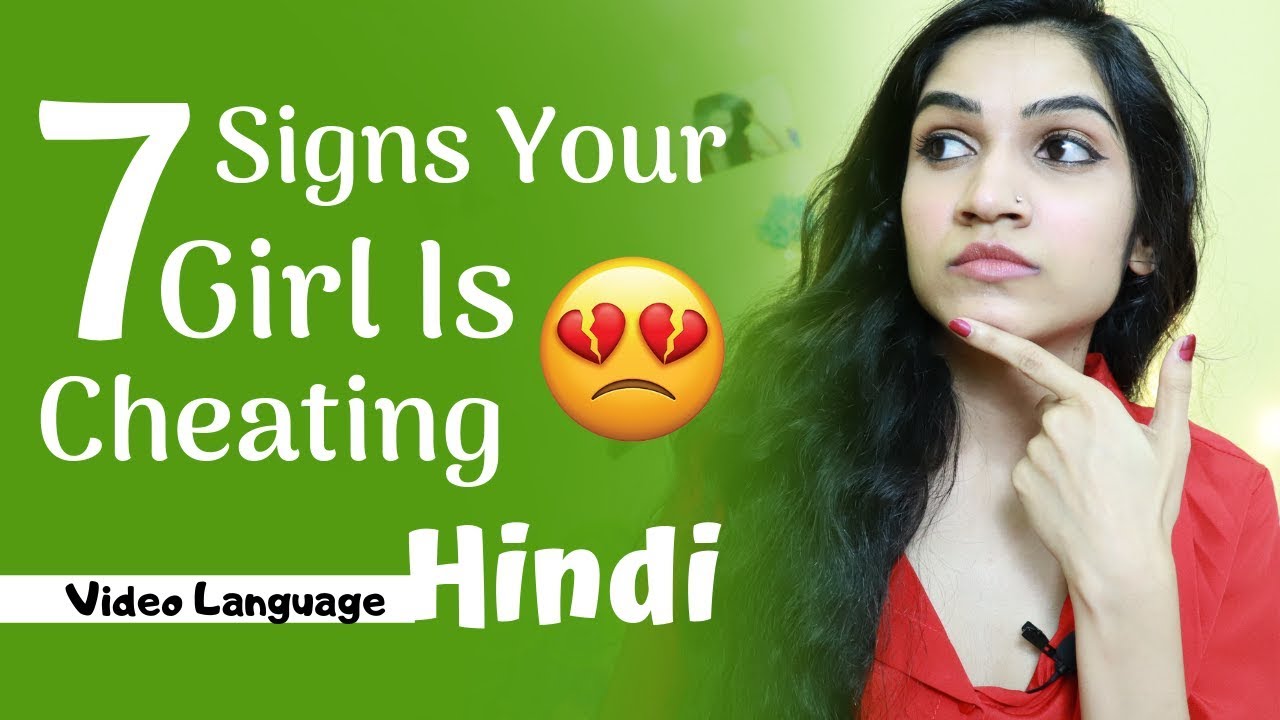 7 Signs Your Girlfriend Is Cheating On You | Mayuri Pandey