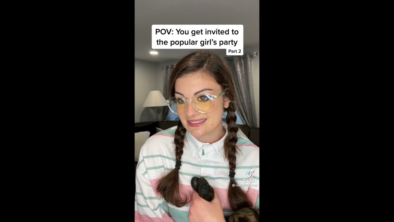 POV You get invited to the popular girl's party