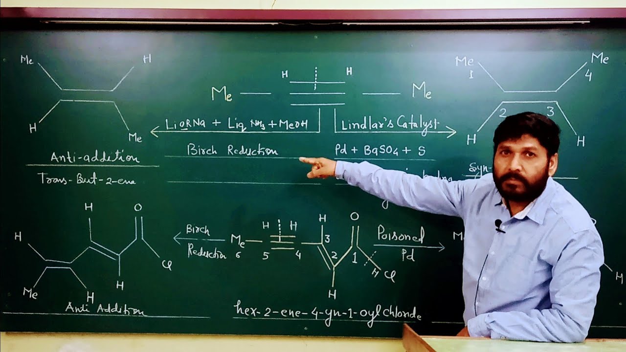 L- 30 | Hydrocarbon 2 | Alkene |  reduction of alkyne by Lindlar's catalyst or by  Birch |reduction