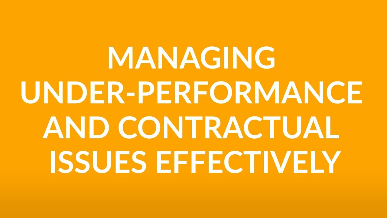 Managing Under-Performance and Contractual Issues Effectively & Supplier Performance Review Meetings