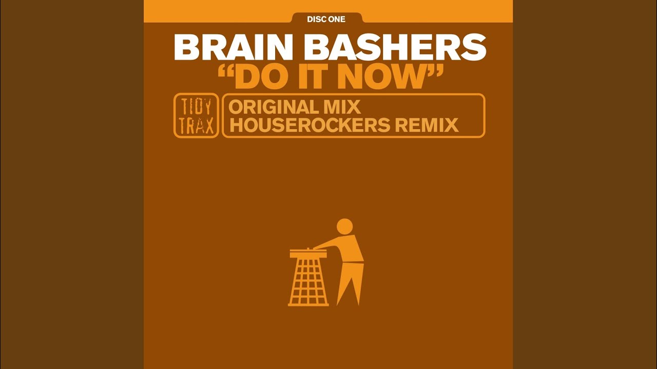 Do It Now (Original Edit)