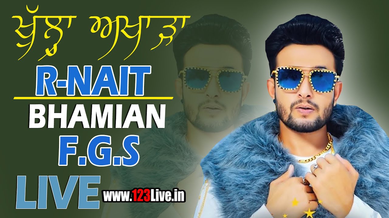 || Khulla Akhara || R-Nait || Bhamian (F.g.s)