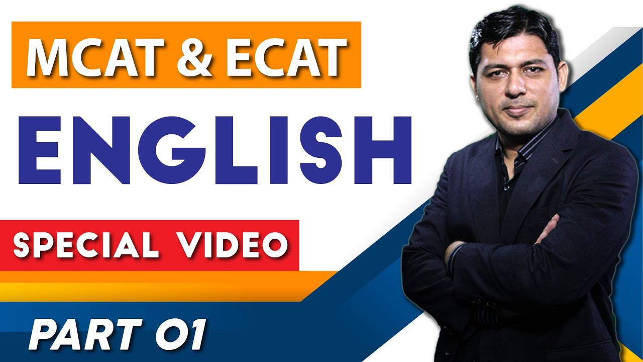 MCAT/ECAT English - How To Prepare MCAT/ECAT English - Part 01 - Excellence Online