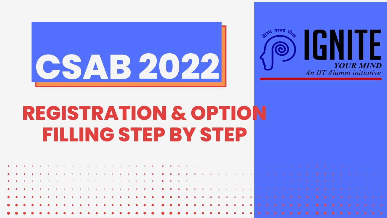 CSAB SPECIAL ROUND 2022 | STEPS BY STEPS PROCEDURE
