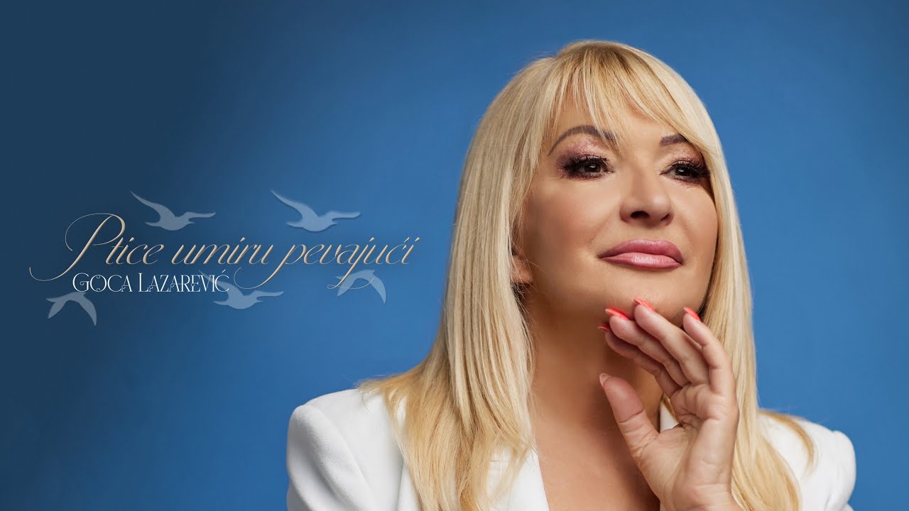 Goca Lazarević - Ptice umiru pevajući | Official Audio