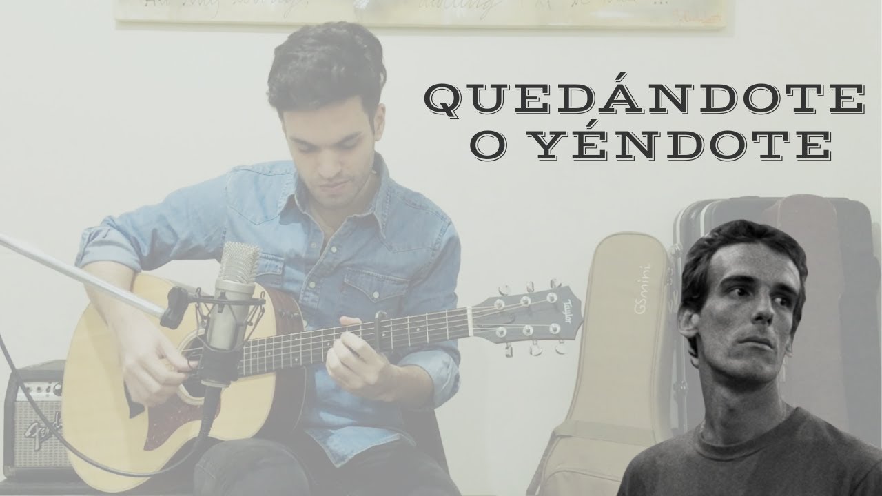 Quedándote o yéndote (Spinetta / Aznar) | Lucas De León