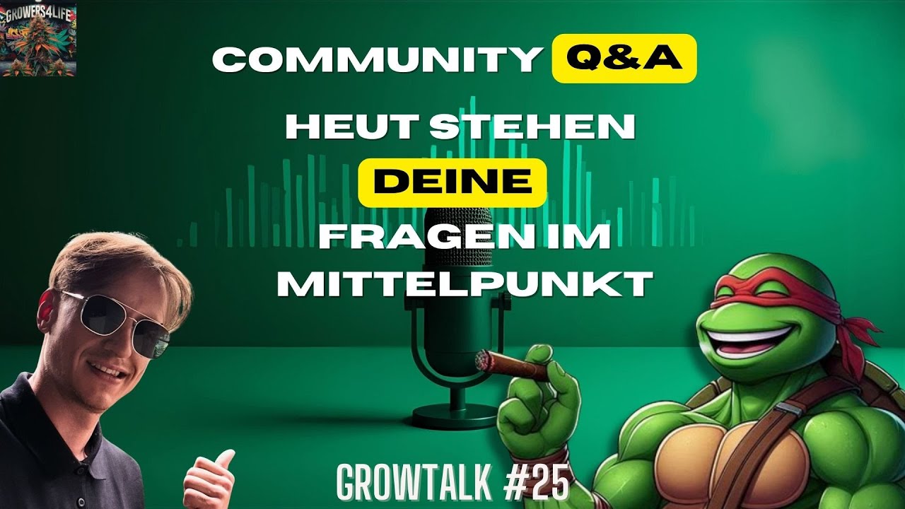 Growtalk #25 |Community Q&A – Genetik verstehen, Strains richtig lesen, sauber selektieren