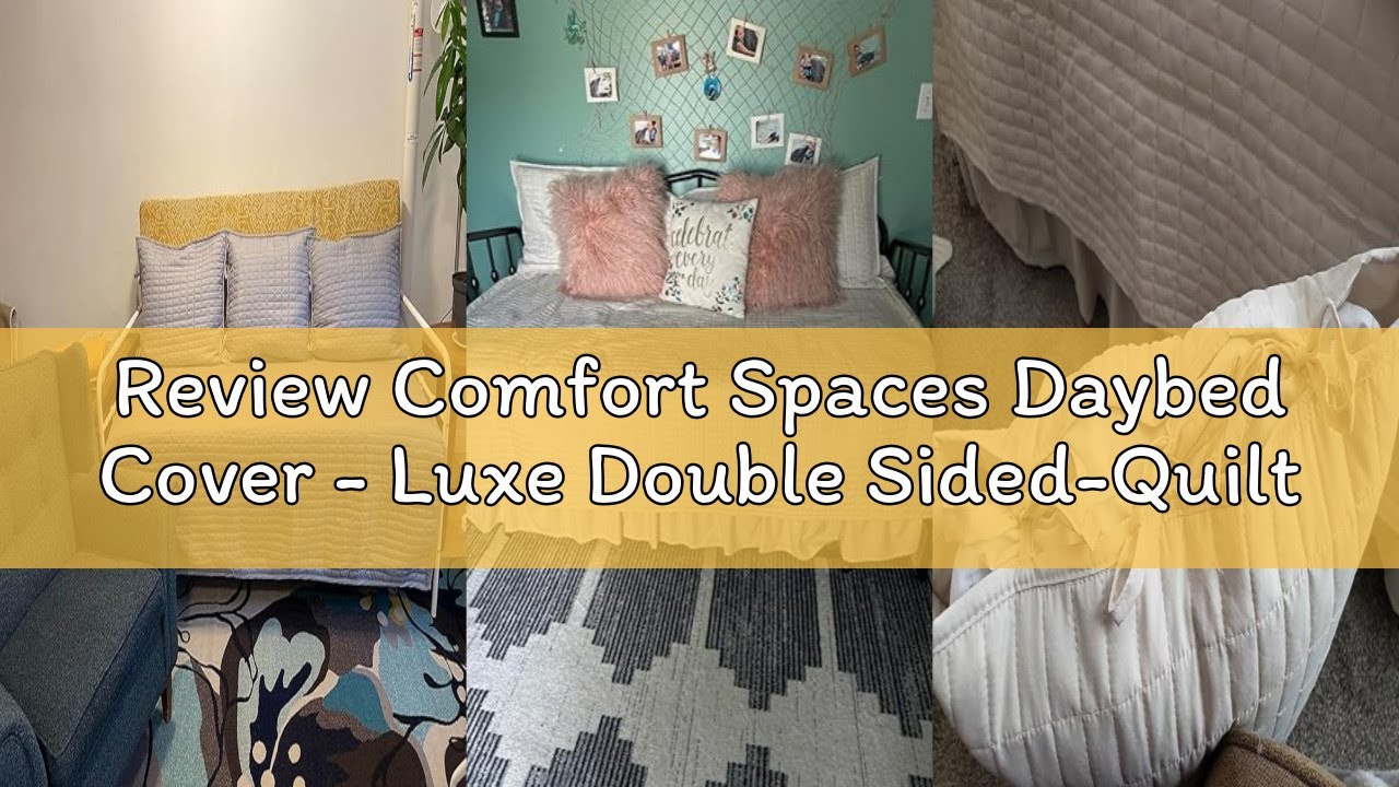 Review Comfort Spaces Daybed Cover - Luxe Double Sided-Quilting, All Season Cozy Bedding with Bedski