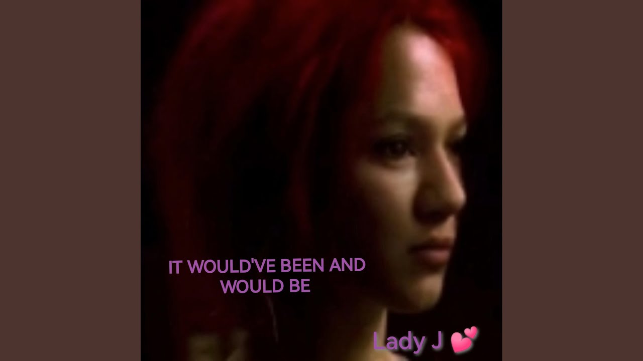 It Would've Been and Would Be