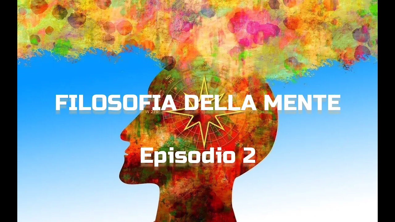 FIlosofia della Mente - Lezione 2