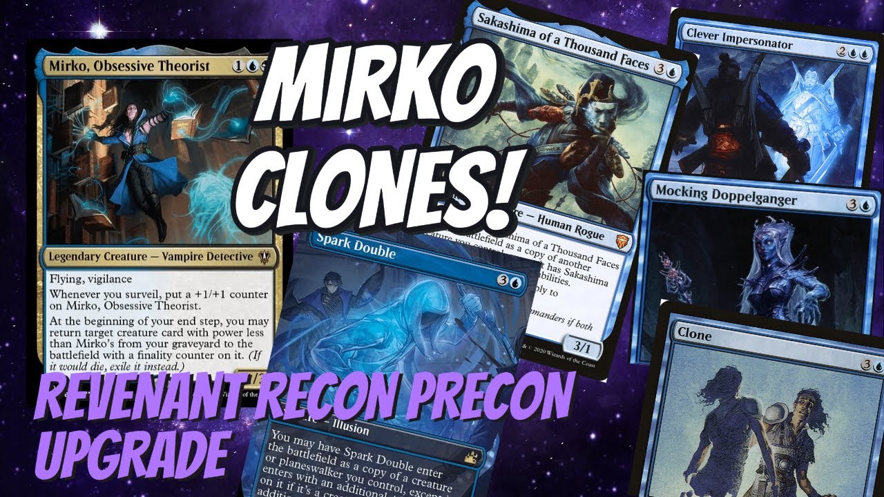 Mirko, Obsessive Theorist Clone Upgrade