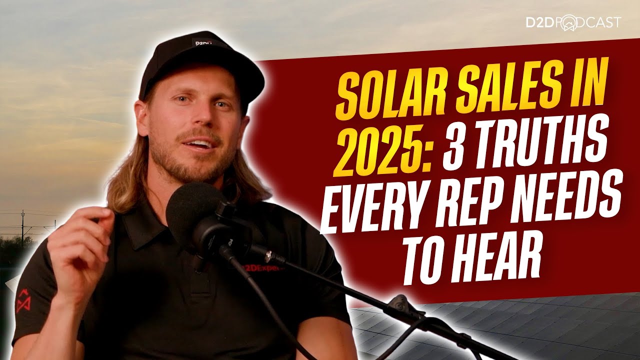 Solar Sales in 2025: 3 Brutal Truths Every Rep Needs to Hear