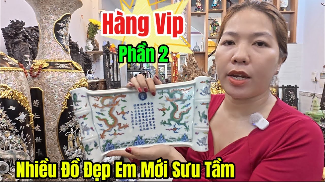 Đồ Xưa Em Mới Sưu Tầm Đẹp Quá Nè Bà Con 