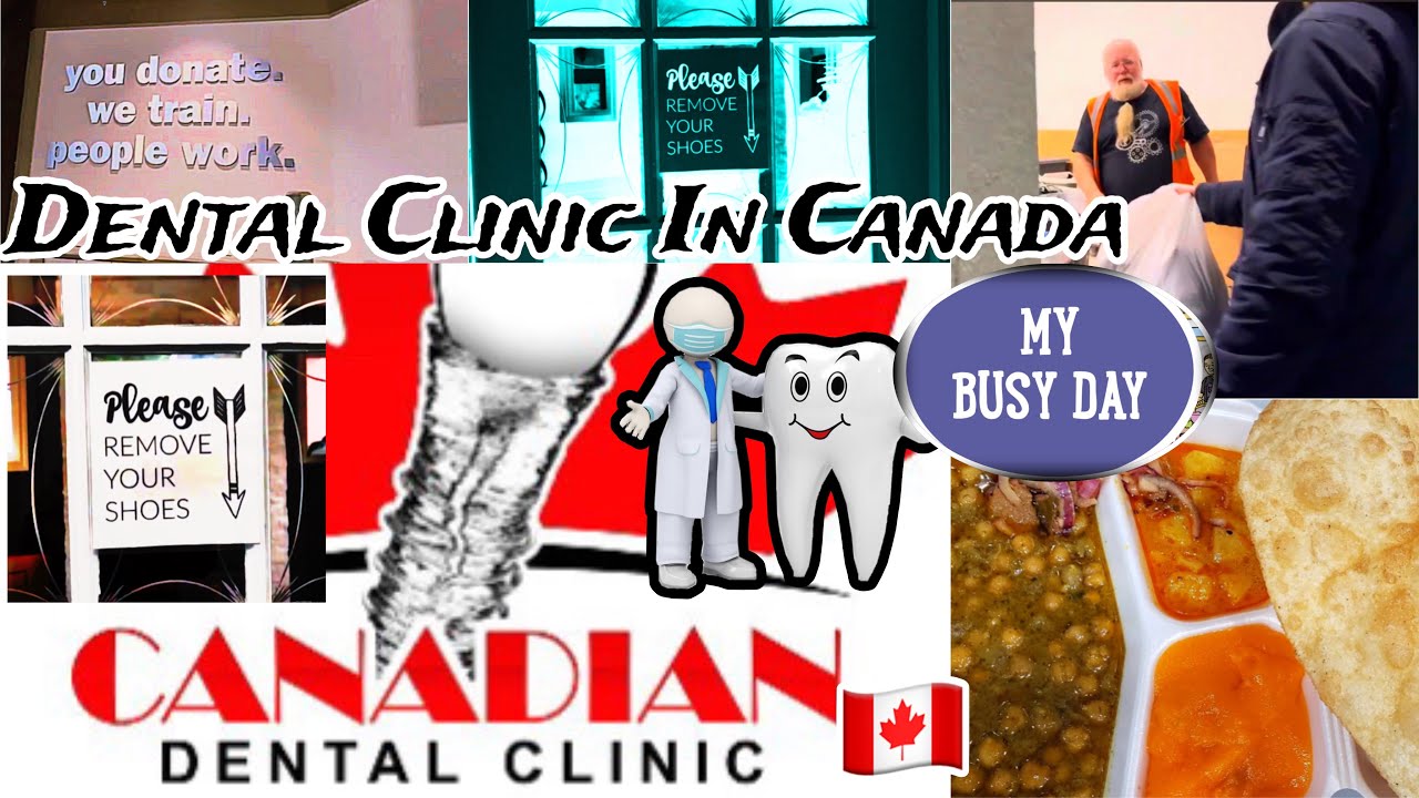 Dental Clinic In Canada & Rules | Busy Day In Canada | Desi Breakfast | DUBAI TO CANADA SERIES🇨🇦2024