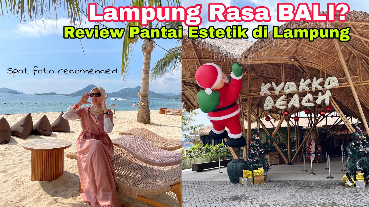 KYOKKO BEACH - Bali-nya Lampung? Review Lengkap Kyokko Beach Club Pesawaran