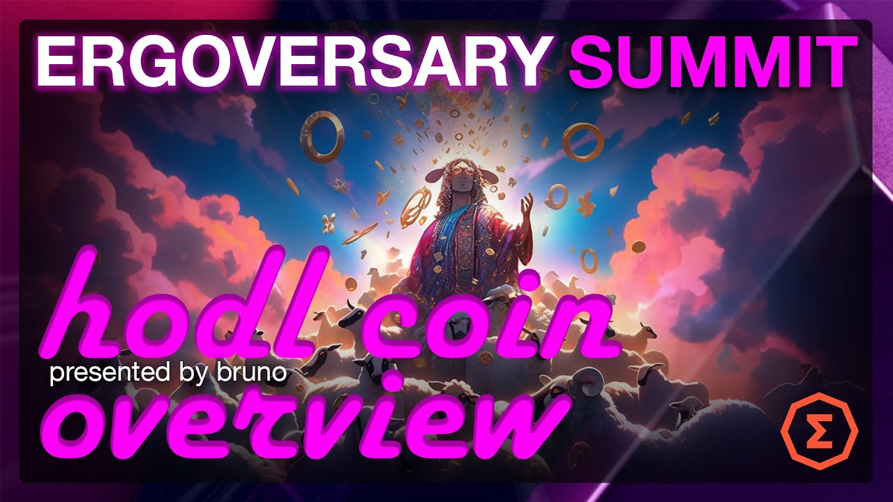 Концепция HODL Coin | Бруно | Ergoversary Summit 2023