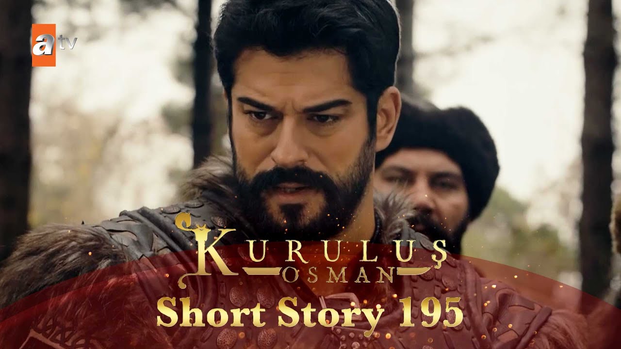Kurulus Osman Urdu | Short Story 195 I Osman Sahab khel kharab karte hue!