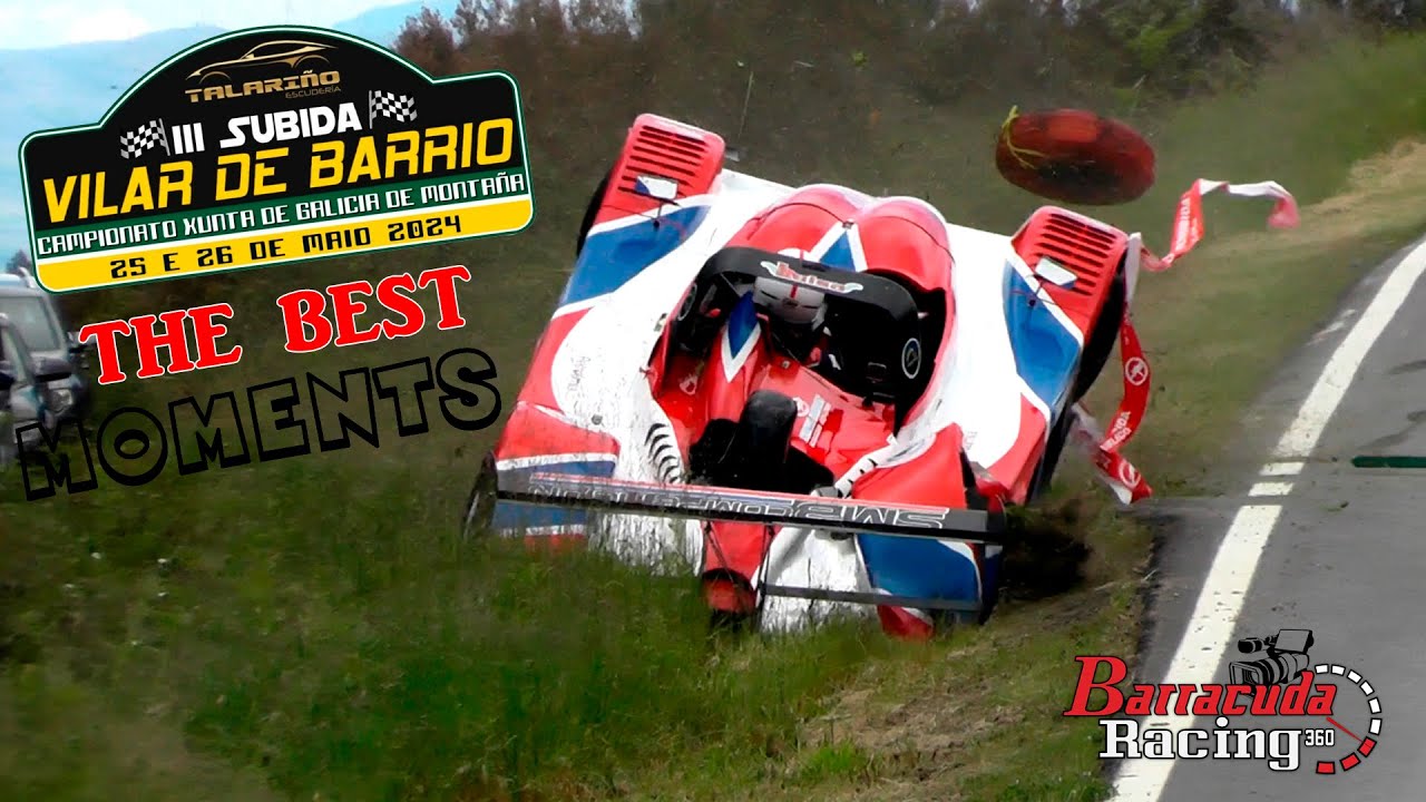III SUBIDA A VILAR DE BARRIO 2024 THE BEST MOMENTS AND CRASH // #009 // #2024