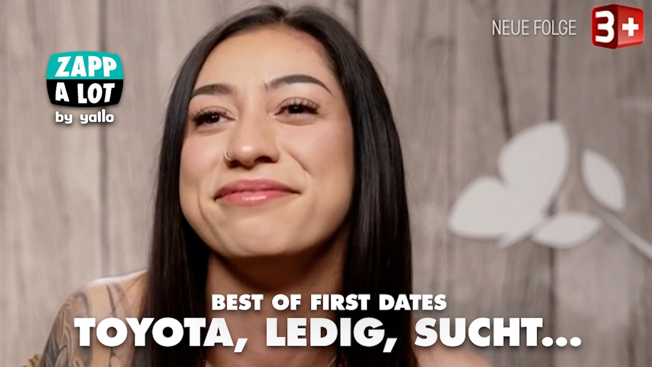 Toyota, ledig, sucht... - 👉 Abonniere @zappalot - Best of First Dates