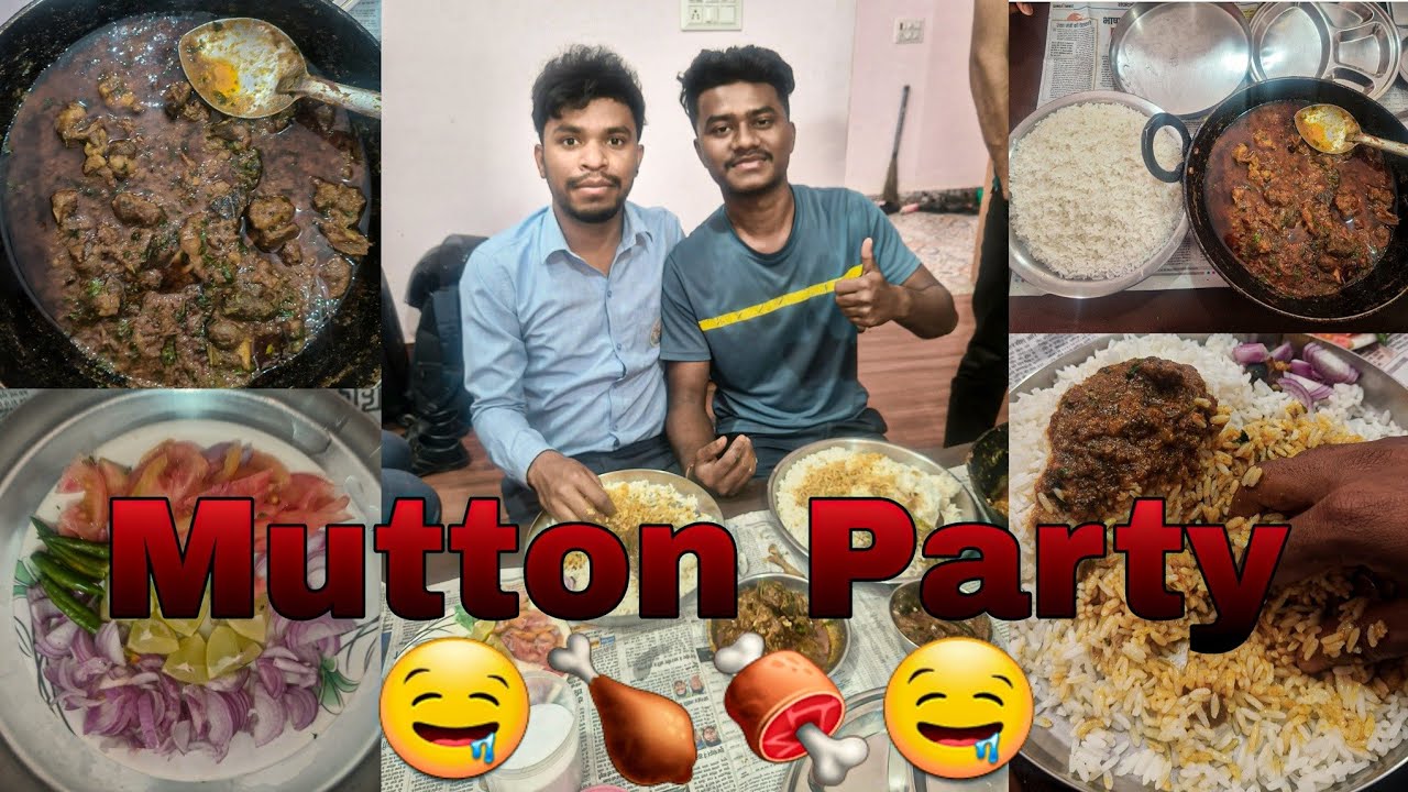 Mutton Party With Friends || Mutton Party Video ||Mutton Curry