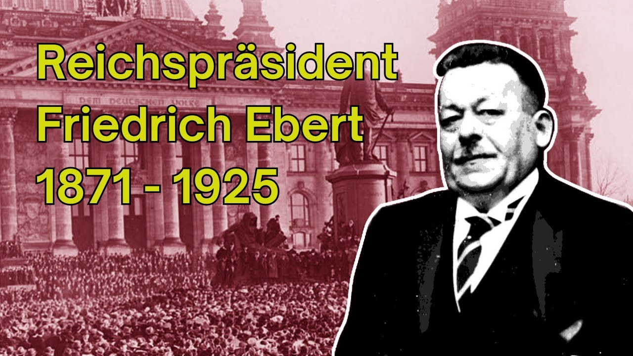 Reichspr&auml;sident Friedrich Ebert