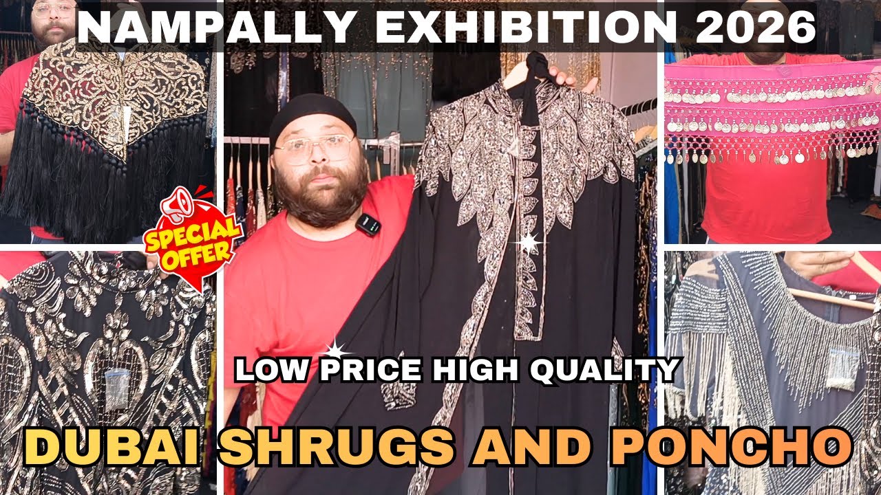 DUBAI & TURKEY SHRUGS & PONCHO😍 | LOW PRICE HIGH QUALITY |NAMPALLY EXHIBITION 2026 #exhibition #fyp