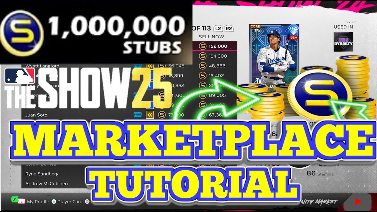 Marketplace Tips For Beginners | Make Millions of Stubs MLB The Show 25!