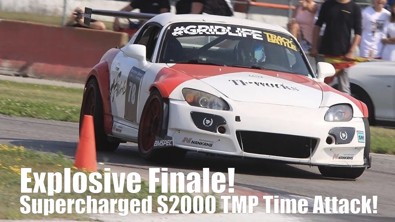 Explosive Finale! Supercharged S2000 Toronto Motorsports Park Time Attack