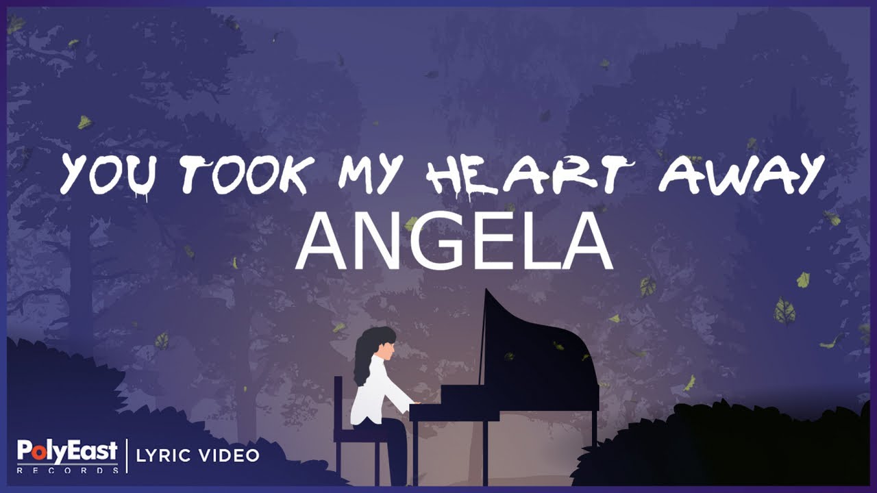 Angela - You Took My Heart Away (Lyric Video)