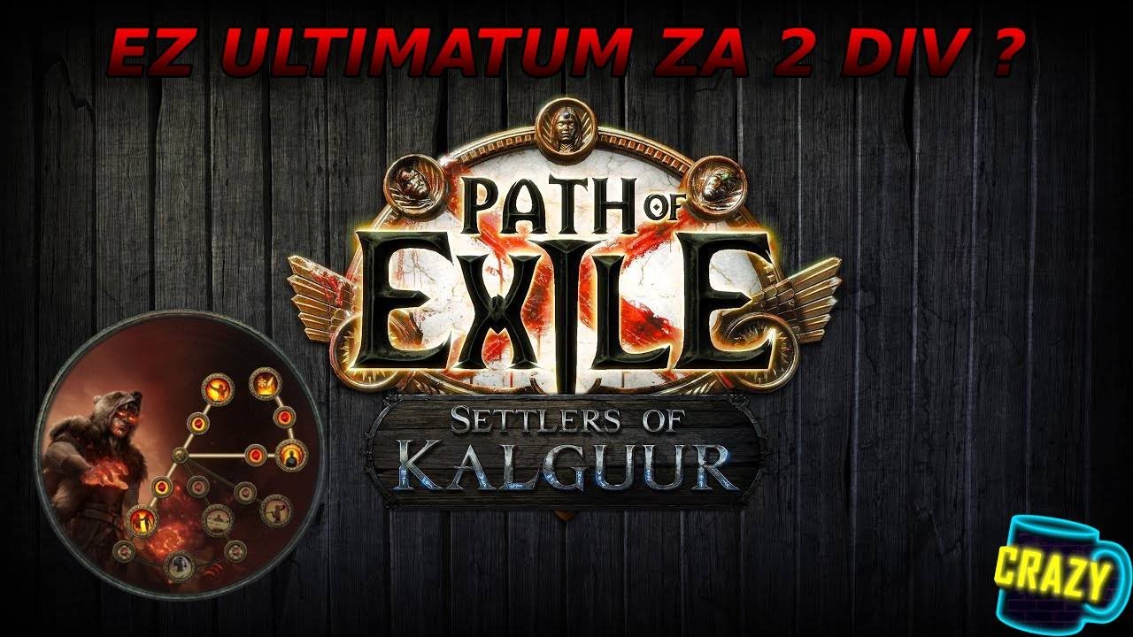 1-2 DIV AFK CHEFTAIN Ultimatum, twardy i potrafi oddać :D - PoE 3.25