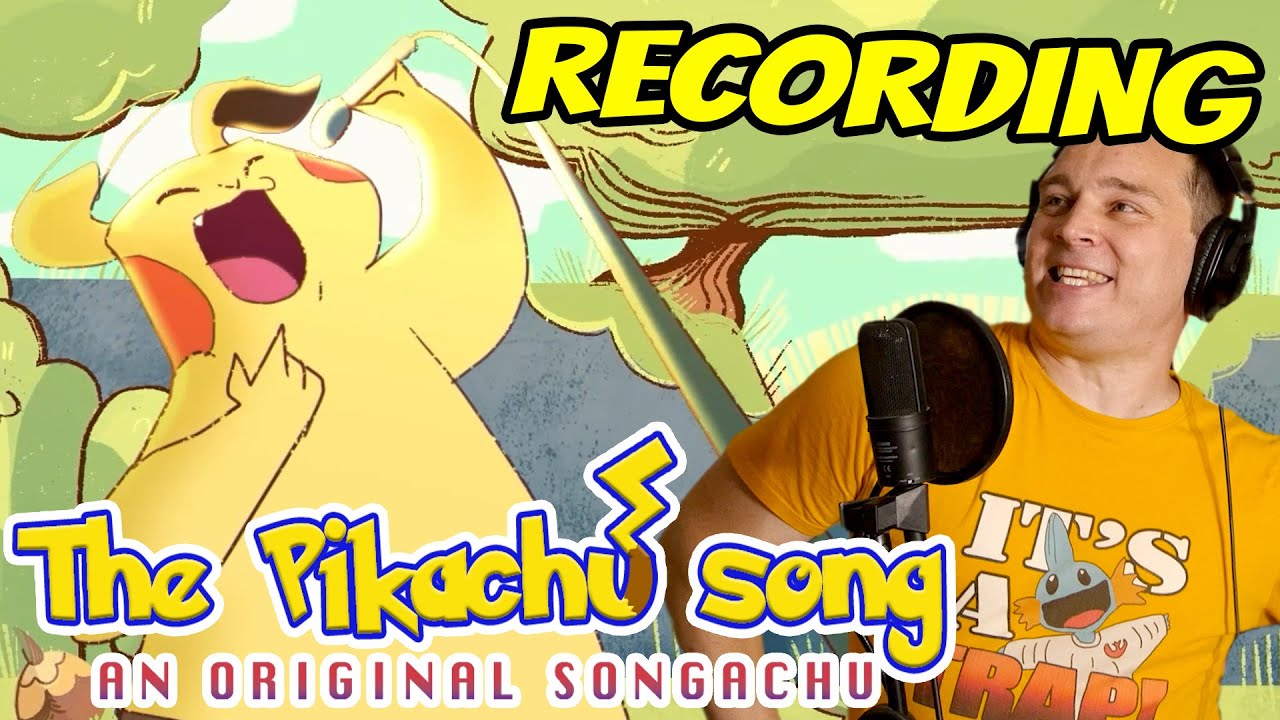 RECORDING The Pikachu Song