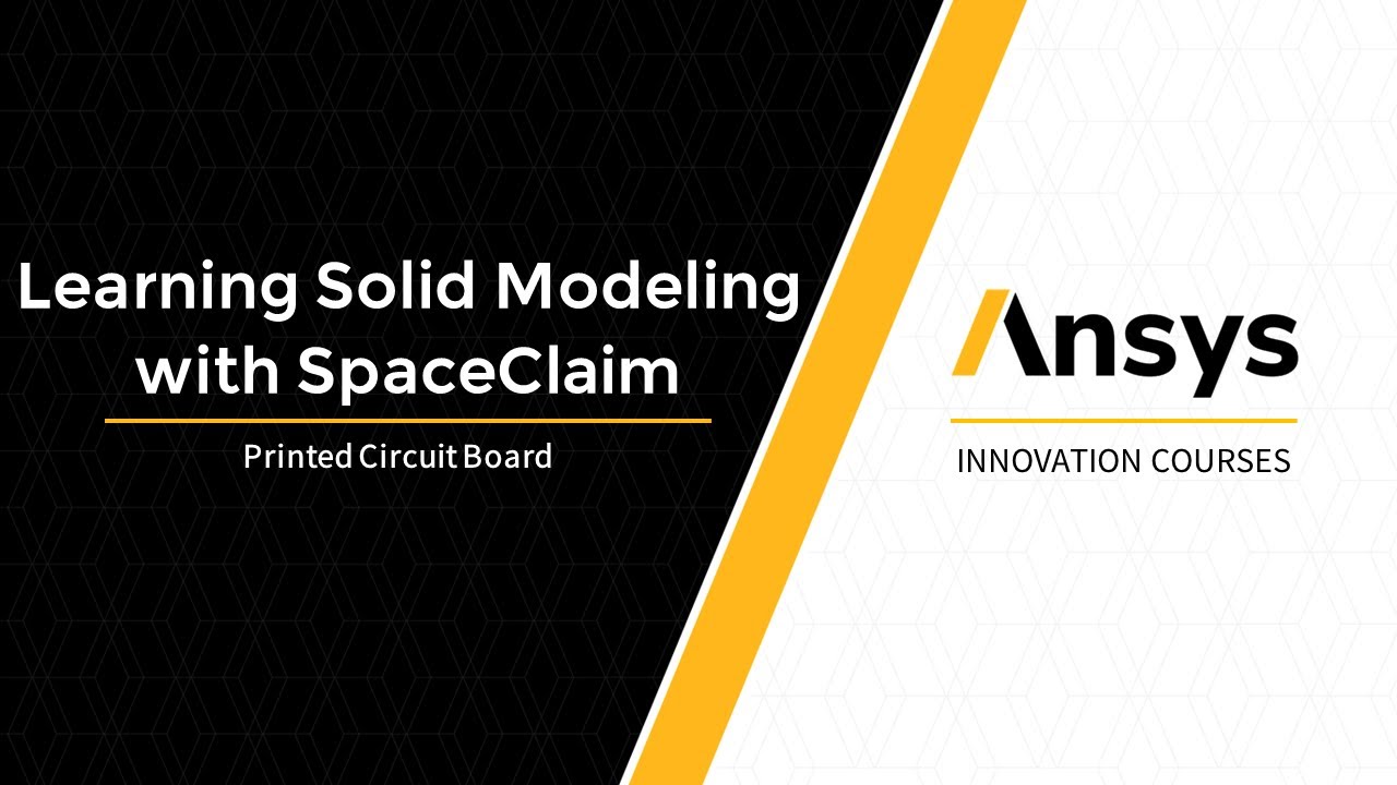 Solid Modeling of a Printed Circuit Board in Ansys SpaceClaim