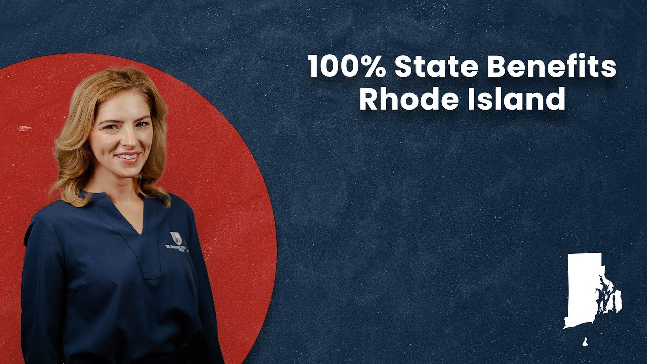 100% State Benefits - Rhode Island