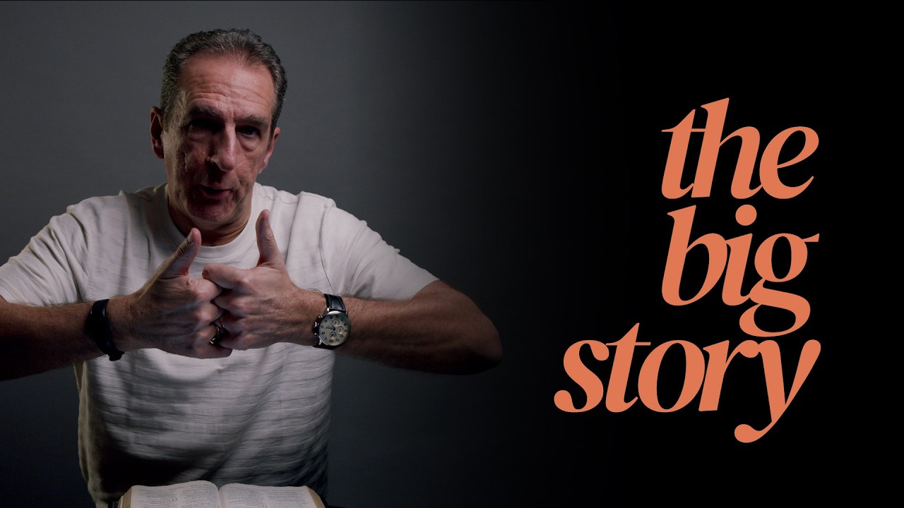 The Big Story | The Bible Tells Me So