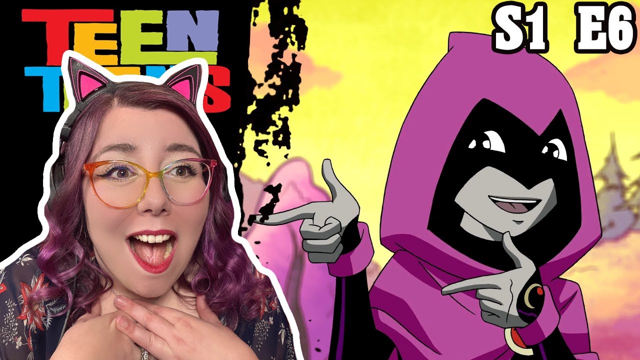 HAPPY RAVEN?!?- Teen Titans Season 1 Episode 6 REACTION - Zamber Reacts