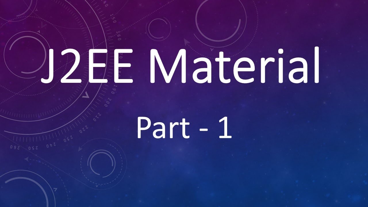 J2EE Material | Part - 1