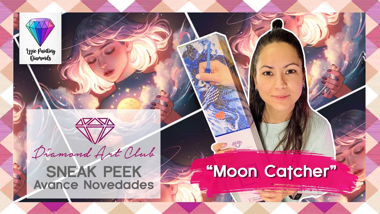 Sneak Peek Diamond Art Club #26 “Moon Catcher”