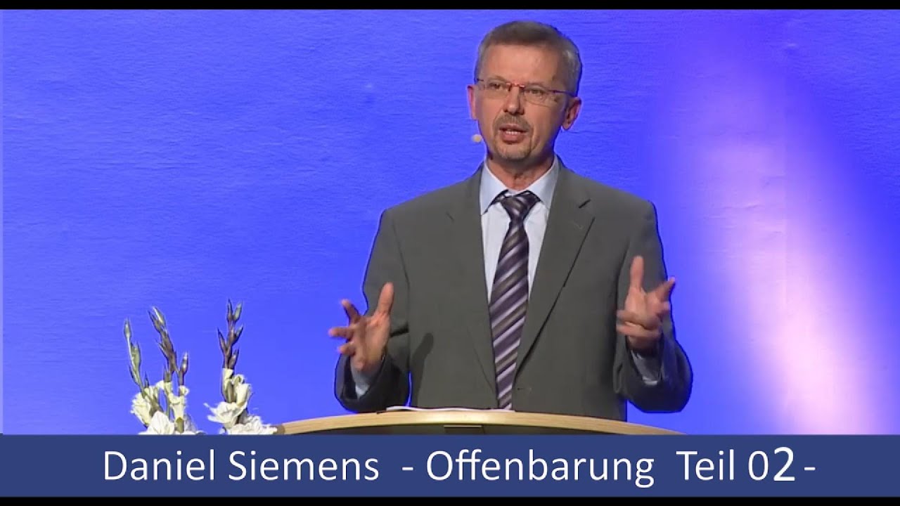 Daniel Siemens  Offenbarung  Teil 02 - Entr&uuml;ckung - Das von Christen im Westen vergessene Thema -