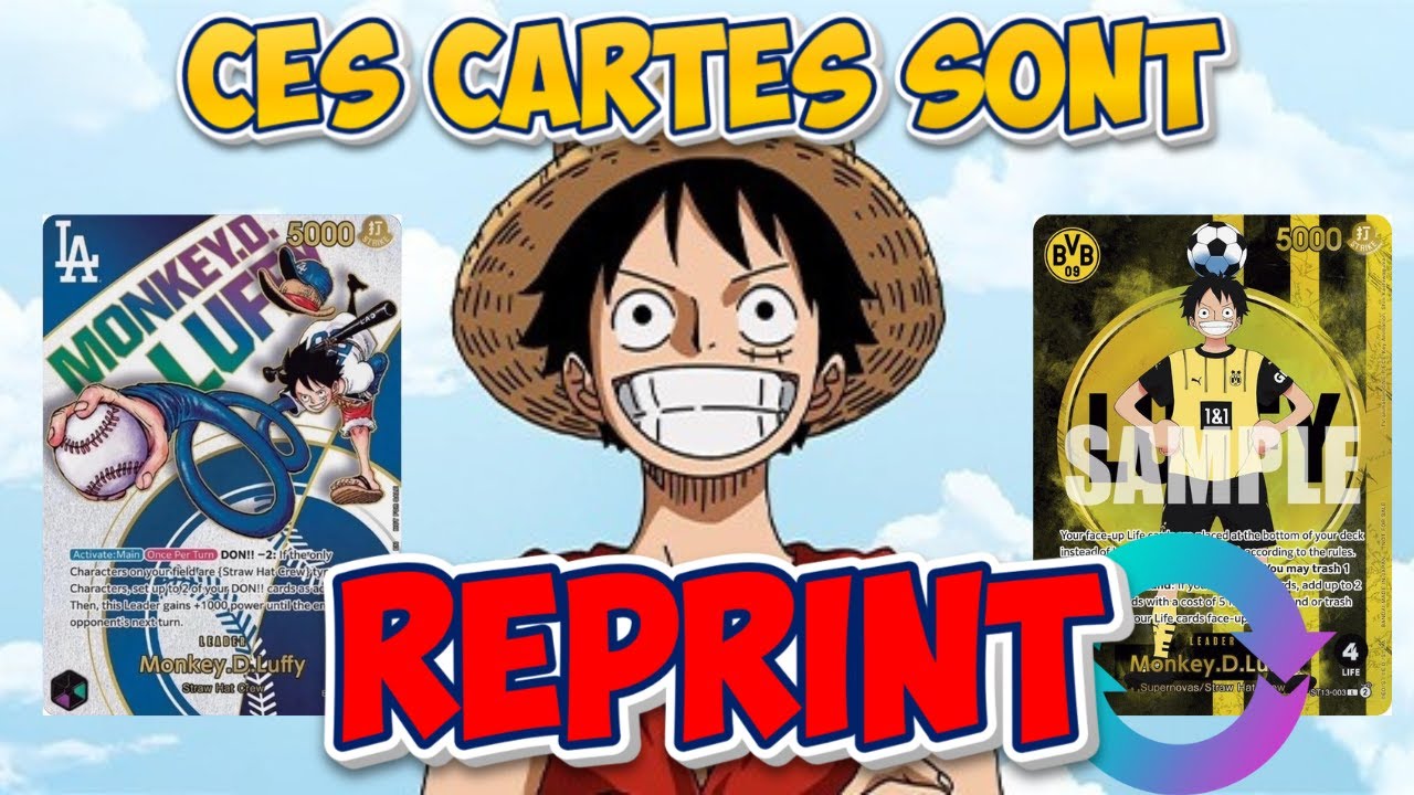 BVB LUFFY & DODGER LUFFY REPRINT ? &mdash; LA FIN DES GRAALS ONE PIECE TCG ?! |One Piece Card Game