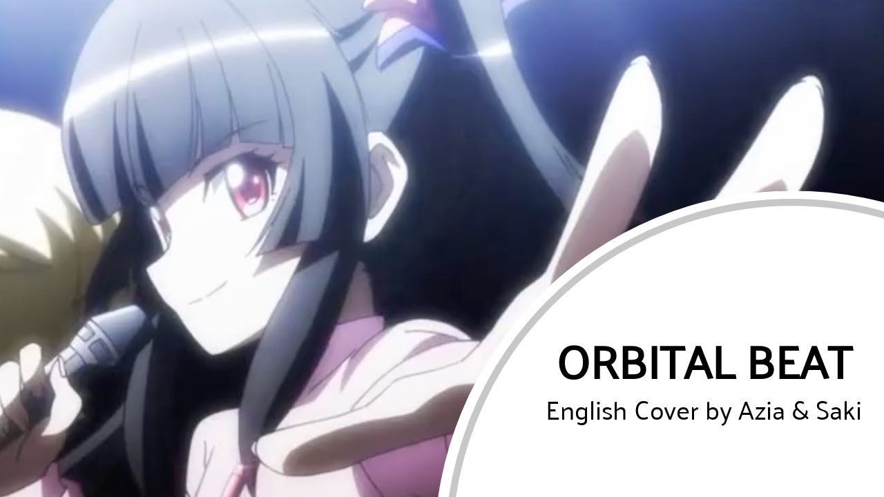 ORBITAL BEAT - English Cover by Azia & Saki