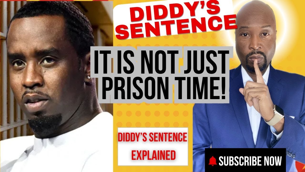 DIDDY'S SENTENCE IS MORE THAN JUST PRISON!  $500k FINE + 5 YEARS SUPERVISED RELEASE after prison.