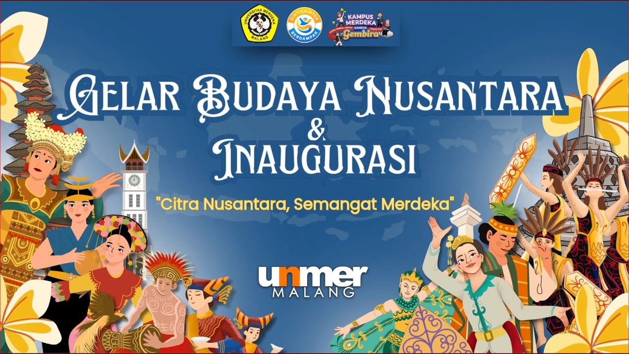 Gelar Budaya Nusantara & Inaugurasi UNMER Malang 2025 “Citra Nusantara Semangat Merdeka”