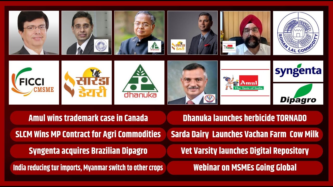 AMUL | Dhanuka | SLCM | Sarda Dairy  | Syngenta | FICCI-CMSME  | Agri Business News