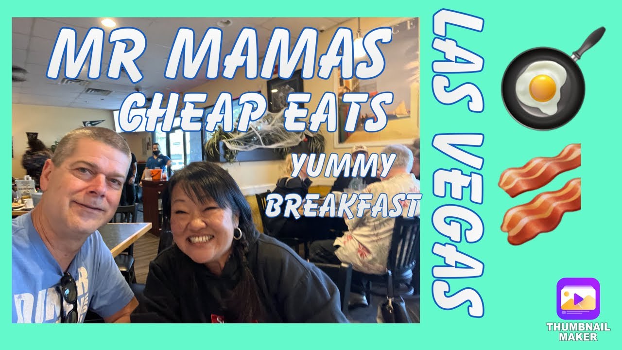 CHEAP EATS IN LAS VEGAS | Mr Mama’s The Best Breakfast | Hidden Gem