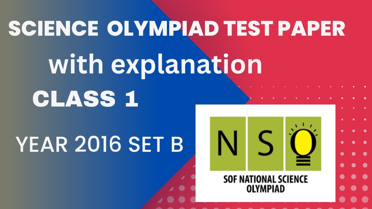 Science Olympiad test paper class 1/ 2016 SET B/ NSO / SOF
