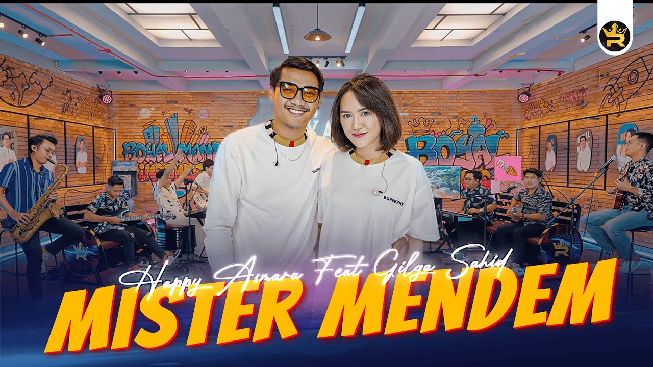 HAPPY ASMARA Feat GILGA SAHID - MISTER MENDEM ( Official Live Video Royal Music )