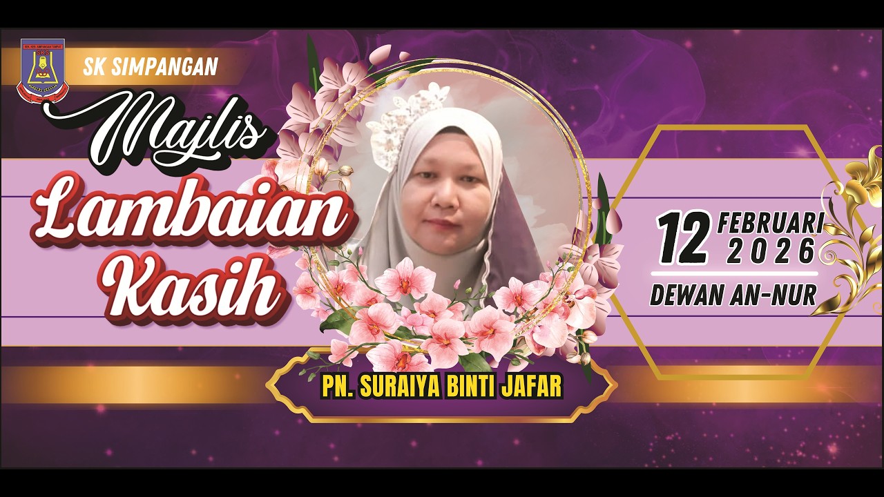 Montaj Perpisahan Ustazah Suraiya