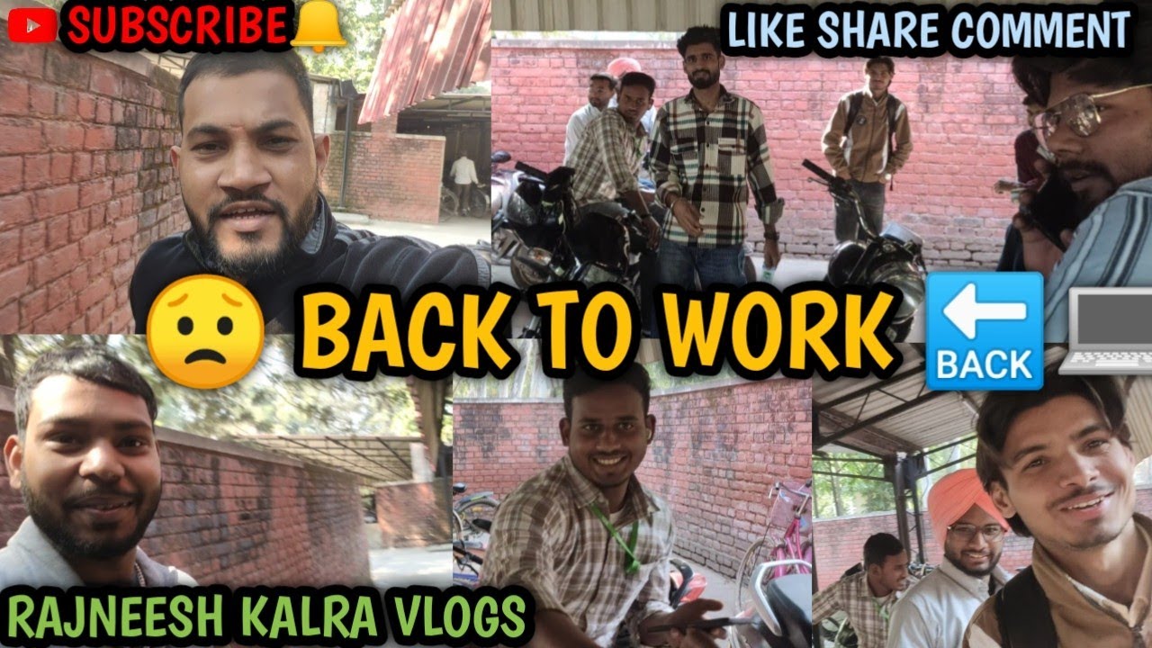 😟BACK TO WORK 🔙💻 || RAJNEESH KALRA VLOGS || GYM MOTIVATION || DAILY VLOGS